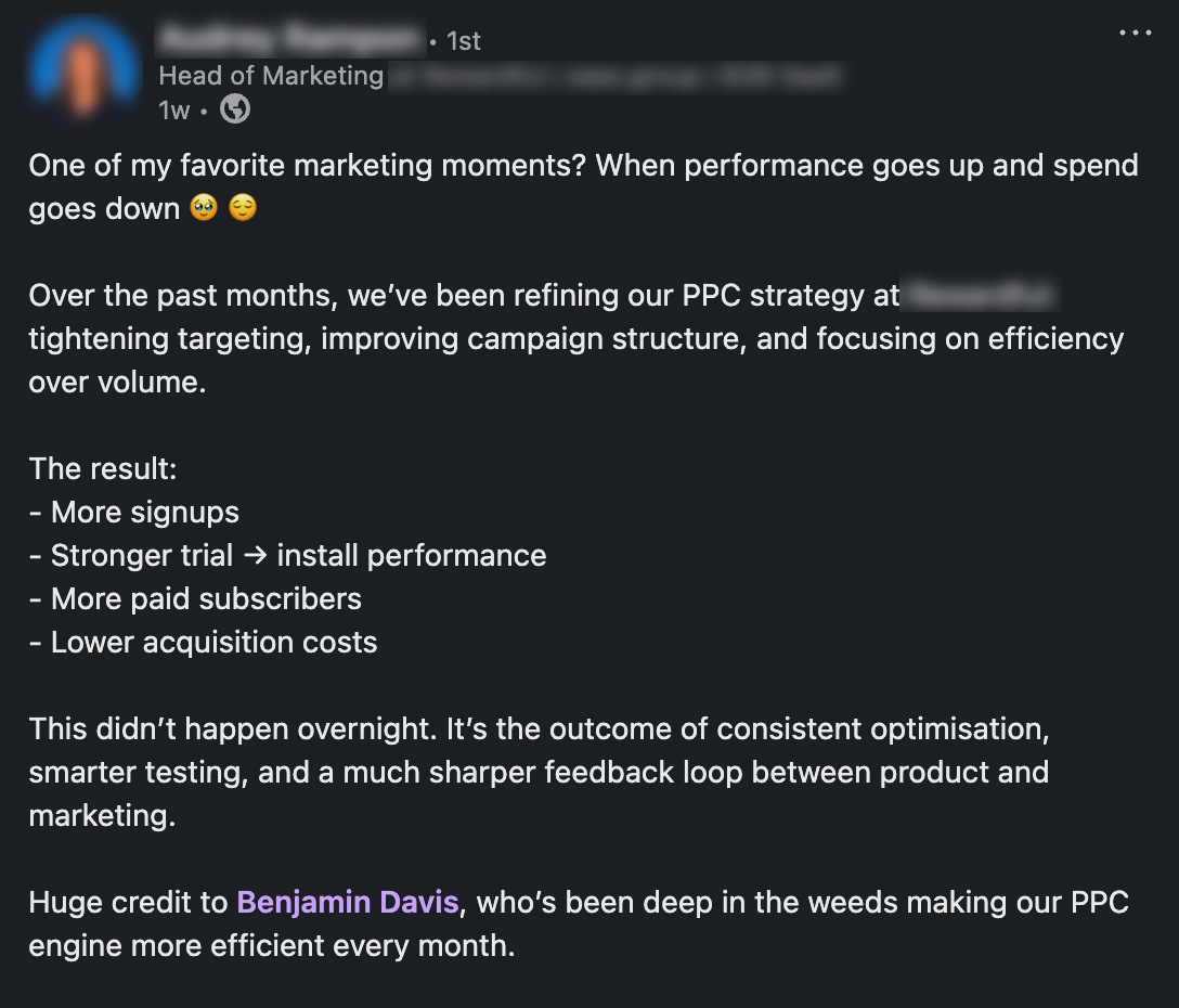 LinkedIn review: Huge credit to Benjamin Davis, who's been deep in the weeds making our PPC engine more efficient every month